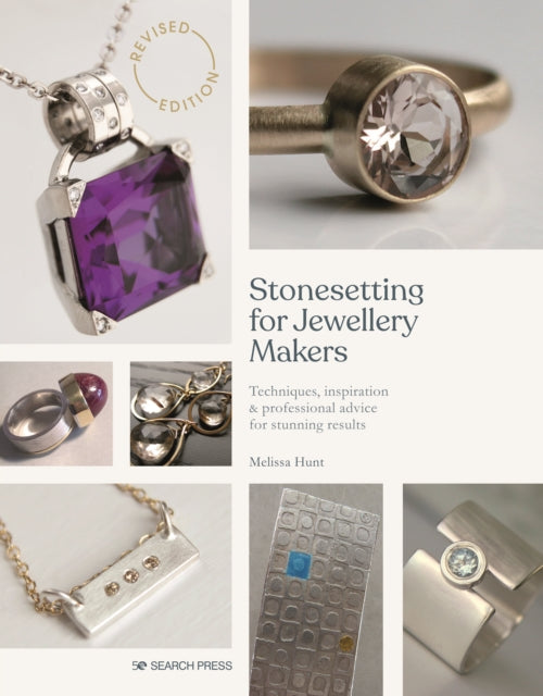 Stonesetting for Jewellery Makers (New Edition)