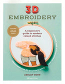3D Embroidery : A Beginner's Guide to Modern Raised Stitches-9781800921252