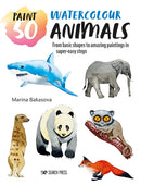Paint 50: Watercolour Animals : From Basic Shapes to Amazing Paintings in Super-Easy Steps-9781800921283
