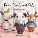 Peter Panda and Pals : 10 Sweet and Easy Amigurumi Designs to Crochet-9781800921542