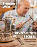 Silversmith's Secrets : Repair, Restore and Transform Treasured Items-9781800921665