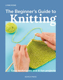 Beginner''s Guide to Knitting, The
