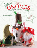 Sew Gnomes : 12 magical friends to stitch-9781800921740
