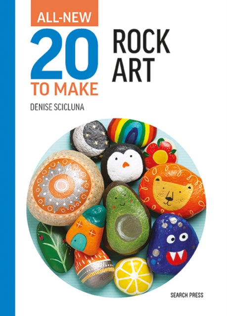 All-New Twenty to Make: Rock Art-9781800921764