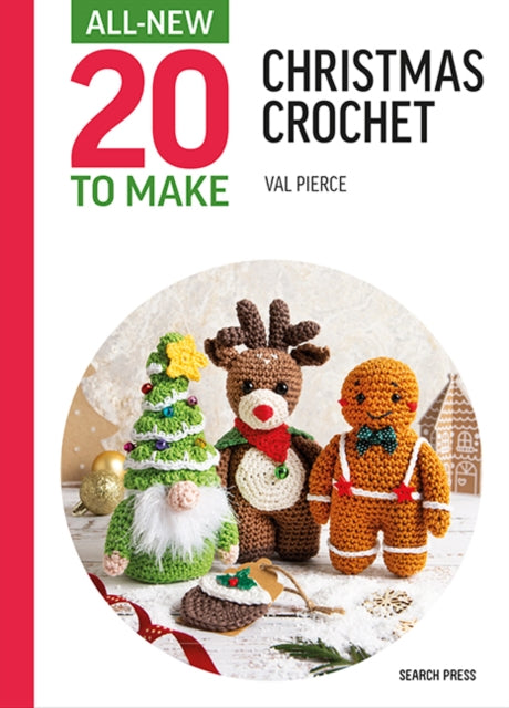 All-New Twenty to Make: Mini Christmas Crochet-9781800922167