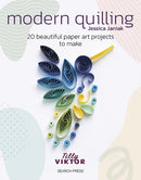 Modern Quilling