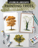 Lessons in Landscapes: Painting Trees in Watercolour