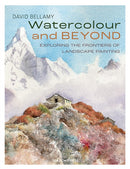 Watercolour and Beyond : Exploring the Frontiers of Landscape Painting-9781800923003