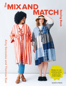 The Mix and Match Sewing Book : Flexible, Fun and Satisfying Sewing Projects Using Simple Shapes-9781800923645
