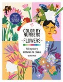 Color by Numbers: Flowers : 40 Mystery Pictures to Reveal-9781800924611