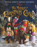 The Muppet Christmas Carol: Official Book of Crochet Amigurumi