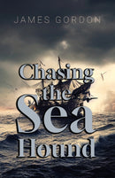 Chasing the Sea Hound-9781800945272