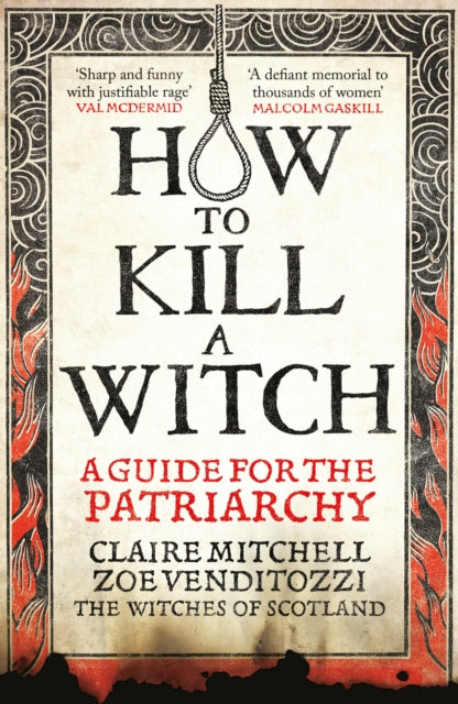 HOW TO KILL A WITCH : A Guide For The Patriarchy-9781800961890