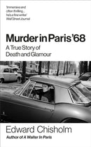 Murder In Paris '68 : A true story of death and glamour-9781800962675
