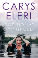 Dod Nol at fy Nghoed-9781800991095