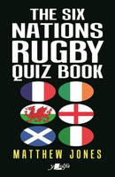 The Six Nations Rugby Quiz Book-9781800991903