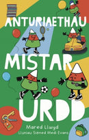 Anturiaethau Mistar Urdd-9781800992160