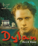 Dylan Thomas : Fern Hill to Milk Wood-9781800992221