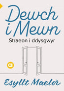 Cyfres Amdani: Dewch i Mewn-9781800992641