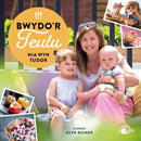 Bwydo'r Teulu - Ryseitiau Iachus a Blasus i'r Teulu Cyfan : Ryseitiau Iachus a Blasus i'r Teulu Cyfan-9781800992962