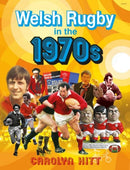 Welsh Rugby in the 1970s-9781800993983