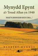 Mynydd Epynt a'r Troad Allan yn 1940-9781800994041