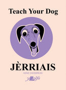 Teach Your Dog Jerriais-9781800994430
