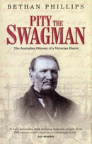 Pity the Swagman - The Australian Odyssey of a Victorian Diarist-9781800995024