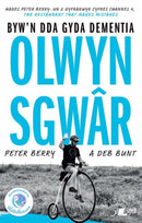 Darllen yn Well: Olwyn Sgwar - Byw yn Dda gyda Dementia : Byw yn Dda gyda Dementia-9781800996076