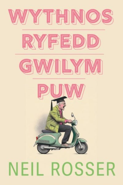 Wythnos Ryfedd Gwilym Puw-9781800996946