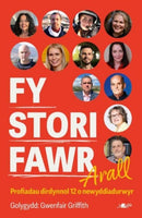 Fy Stori Fawr Arall - Profiadau dirdynnol 12 o newyddiadurwyr-9781800997028