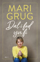 Dal i Fod yn Fi