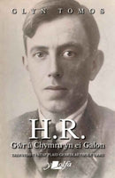 H.R. - Gwr a Chymru yn ei galon-9781800997868