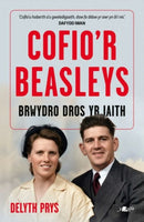 Cofio''r Beasleys - Brwydro Dros yr Iaith