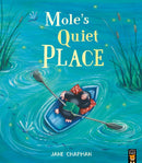 Mole''s Quiet Place