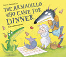 The Armadillo Who Came for Dinner-9781801045667
