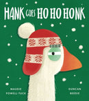 Hank Goes Ho Ho Honk