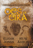 Chwedlau'r Copa Coch: Oes yr Eira-9781801060851