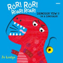Ror! Ror! Deinosor Ydw I! / Roar! Roar! I'm a Dinosaur!-9781801062305
