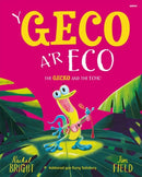 Y Geco a''r Eco / The Gecko and the Echo