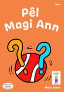 Llyfrau Hwyl Magi Ann: Pel Magi Ann-9781801063517