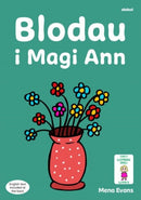 Llyfrau Hwyl Magi Ann: Blodau i Magi Ann-9781801063579