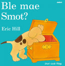 Cyfres Smot: Ble Mae Smot?-9781801063968