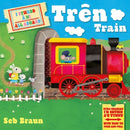I Ffwrdd a Ni: Tren /  All Aboard: Train-9781801064323