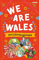 We are Wales - Stories of Diversity and Belonging-9781801064514