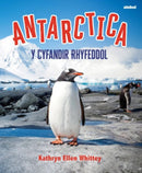 Antarctica - Y Cyfandir Rhyfeddol-9781801065351