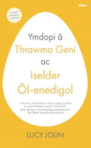 Ymdopi a Thrawma Geni ac Iselder Ol-enedigol-9781801065566