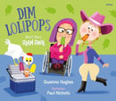 Parc Glan Gwil: Dim Lolipops