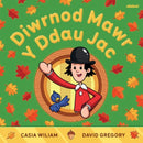 Diwrnod Mawr y Ddau Jac