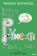 Cyfres Dosbarth Miss Prydderch: 3. Dosbarth Miss Prydderch a Lleidr y Lleisiau